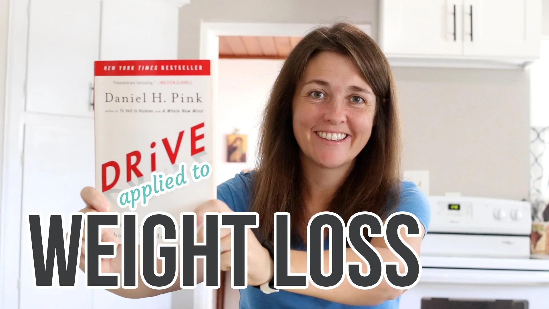 3 Ways to Motivate Yourself: Drive Applied to Weight Loss
