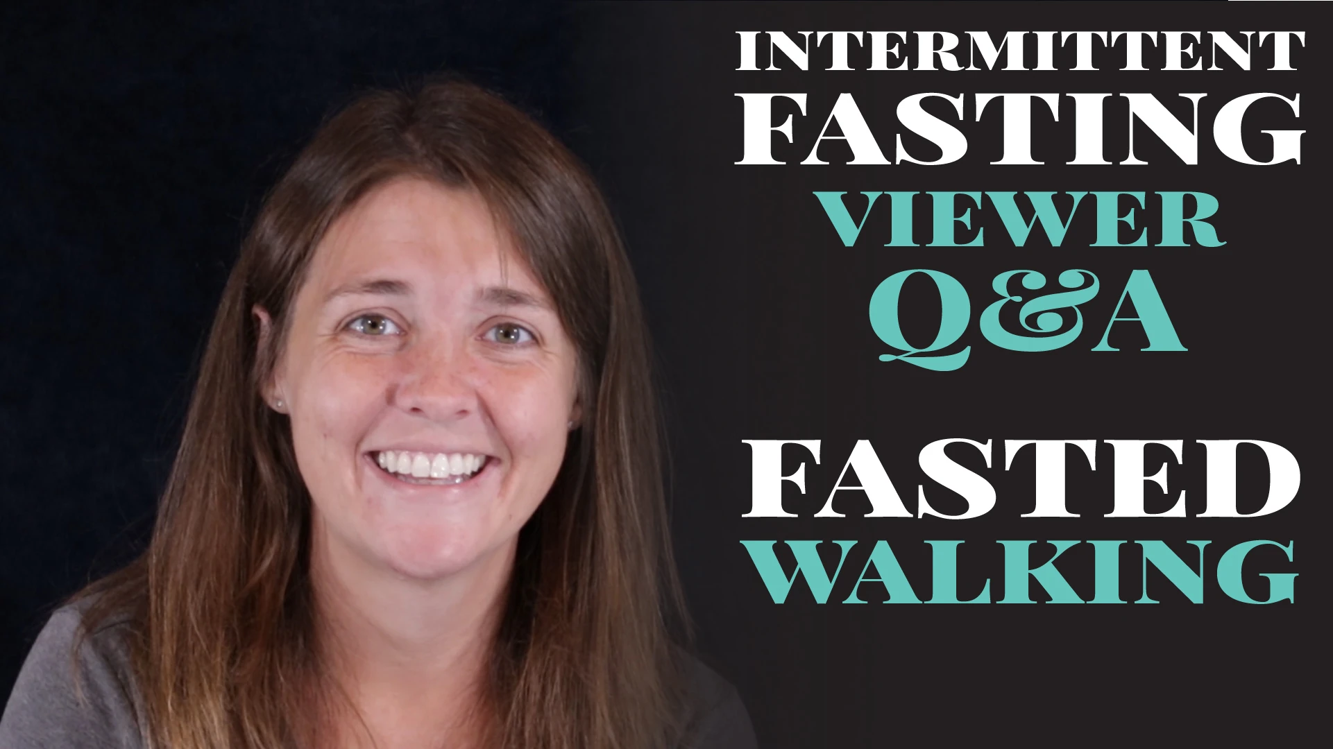 Do You Walk In A Fasted State?: Intermittent Fasting Viewer Q&A