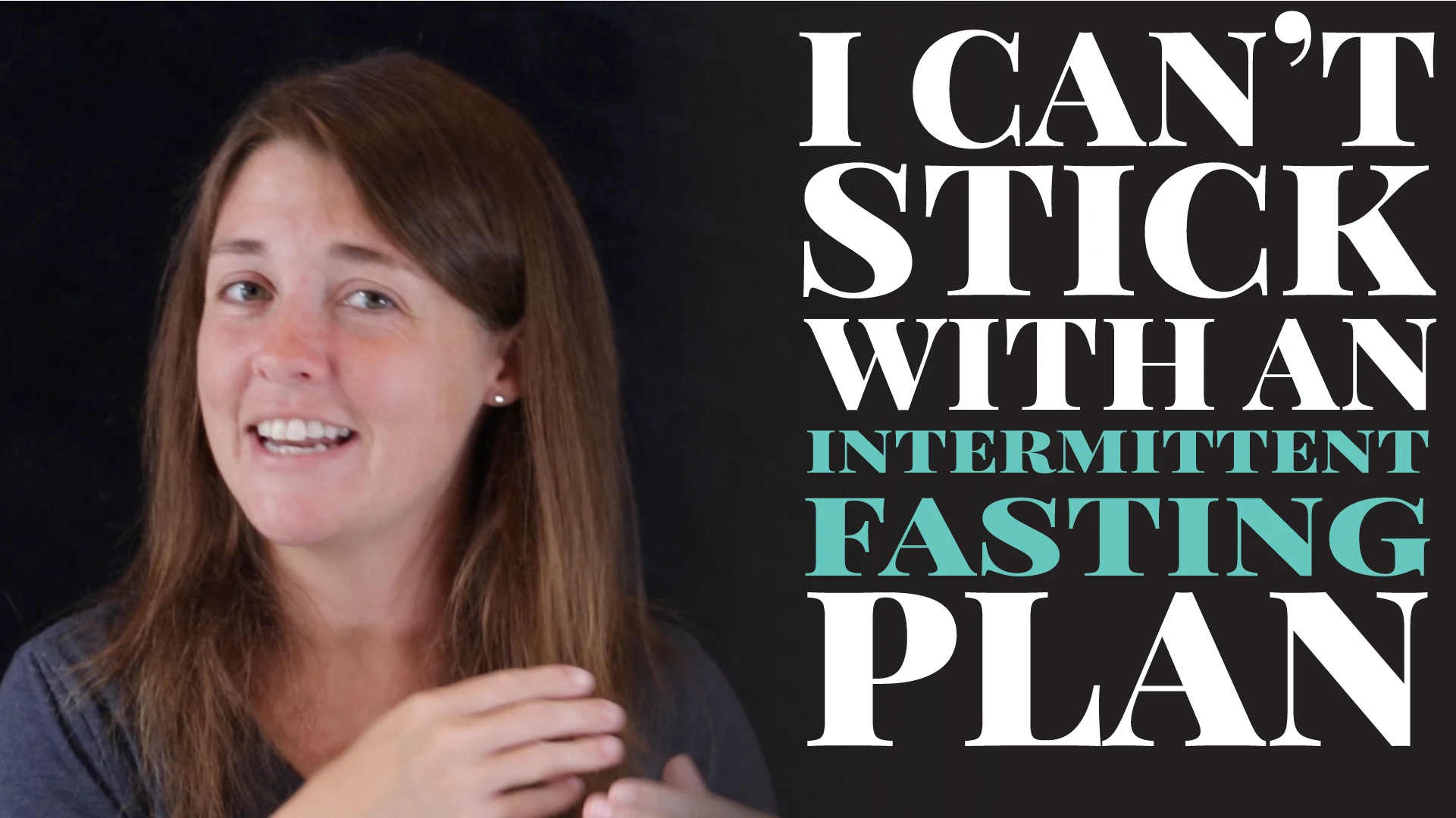 I Need Help Sticking to an Intermittent Fasting Plan: Viewer Q&A