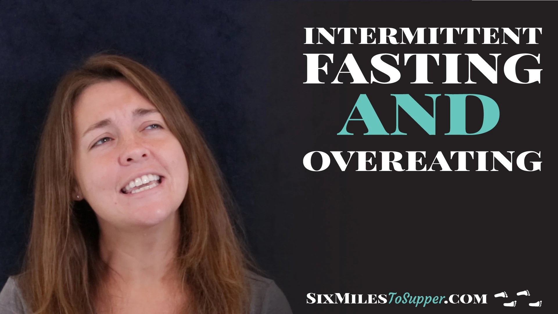 Intermittent Fasting and Overeating