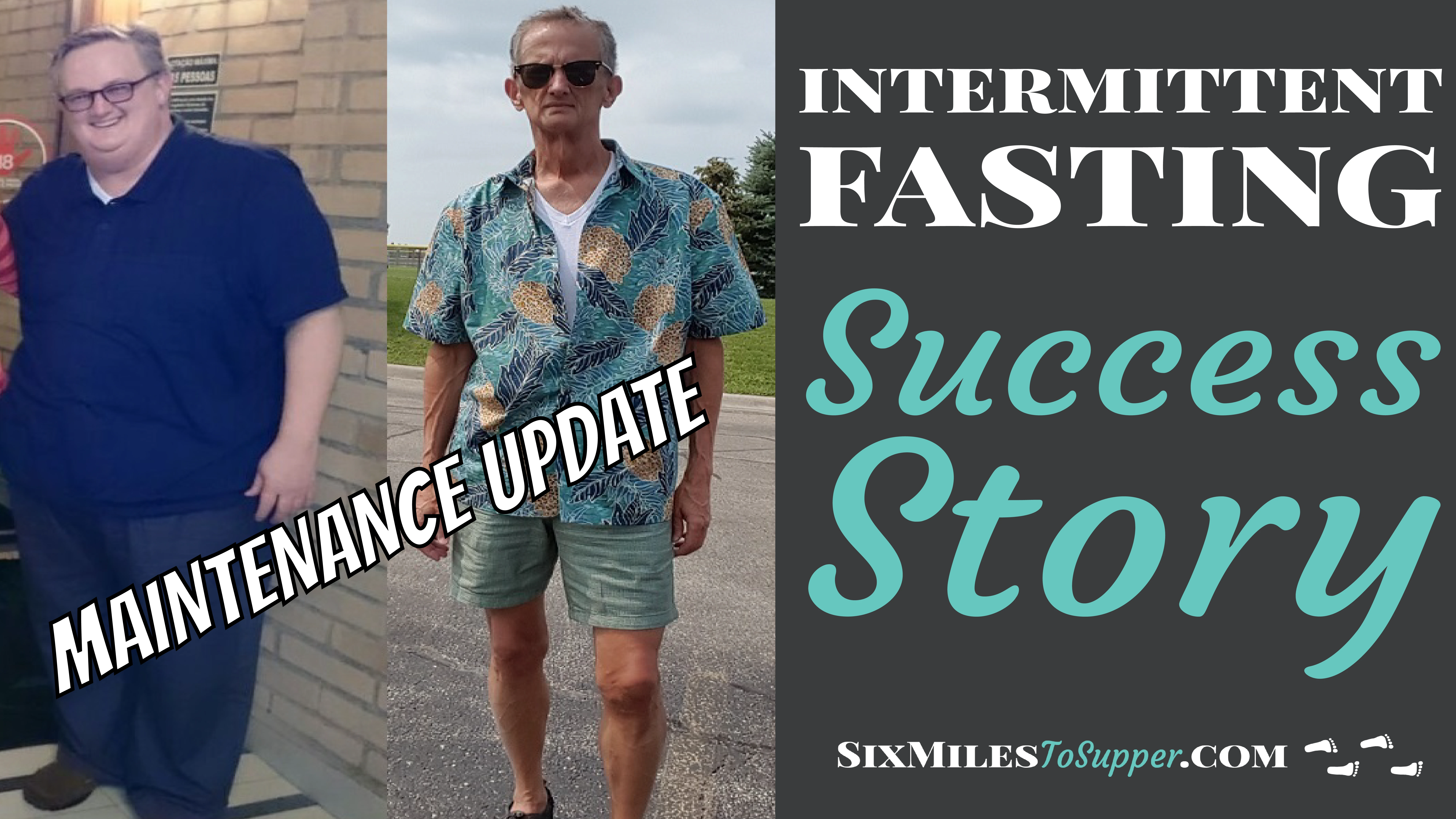 Podcast Episode 72: MAINTENANCE UPDATE - Intermittent Fasting Success Story with Jim Caldwell