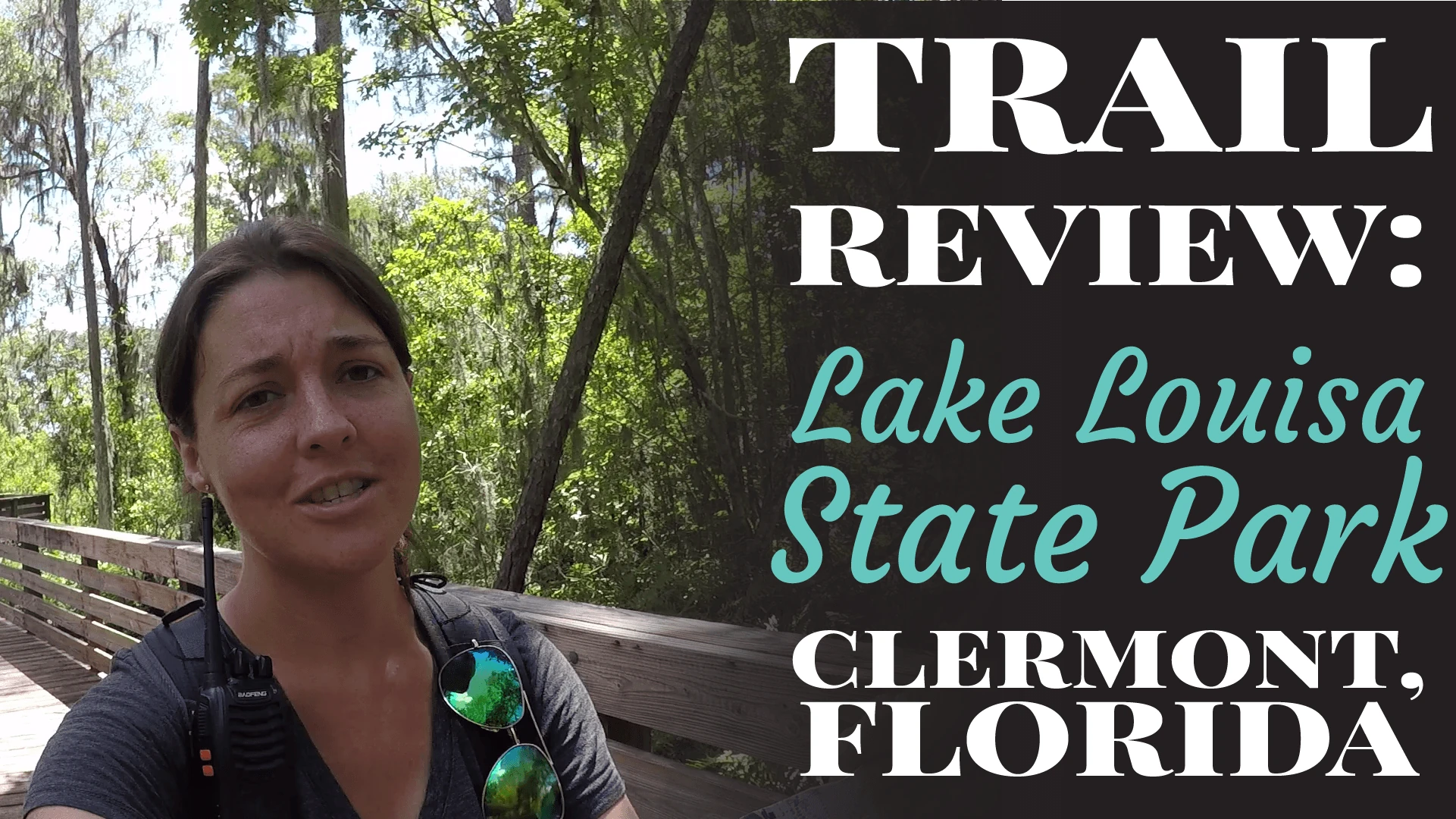 Trail Review: Lake Louisa State Park in Clermont, Florida