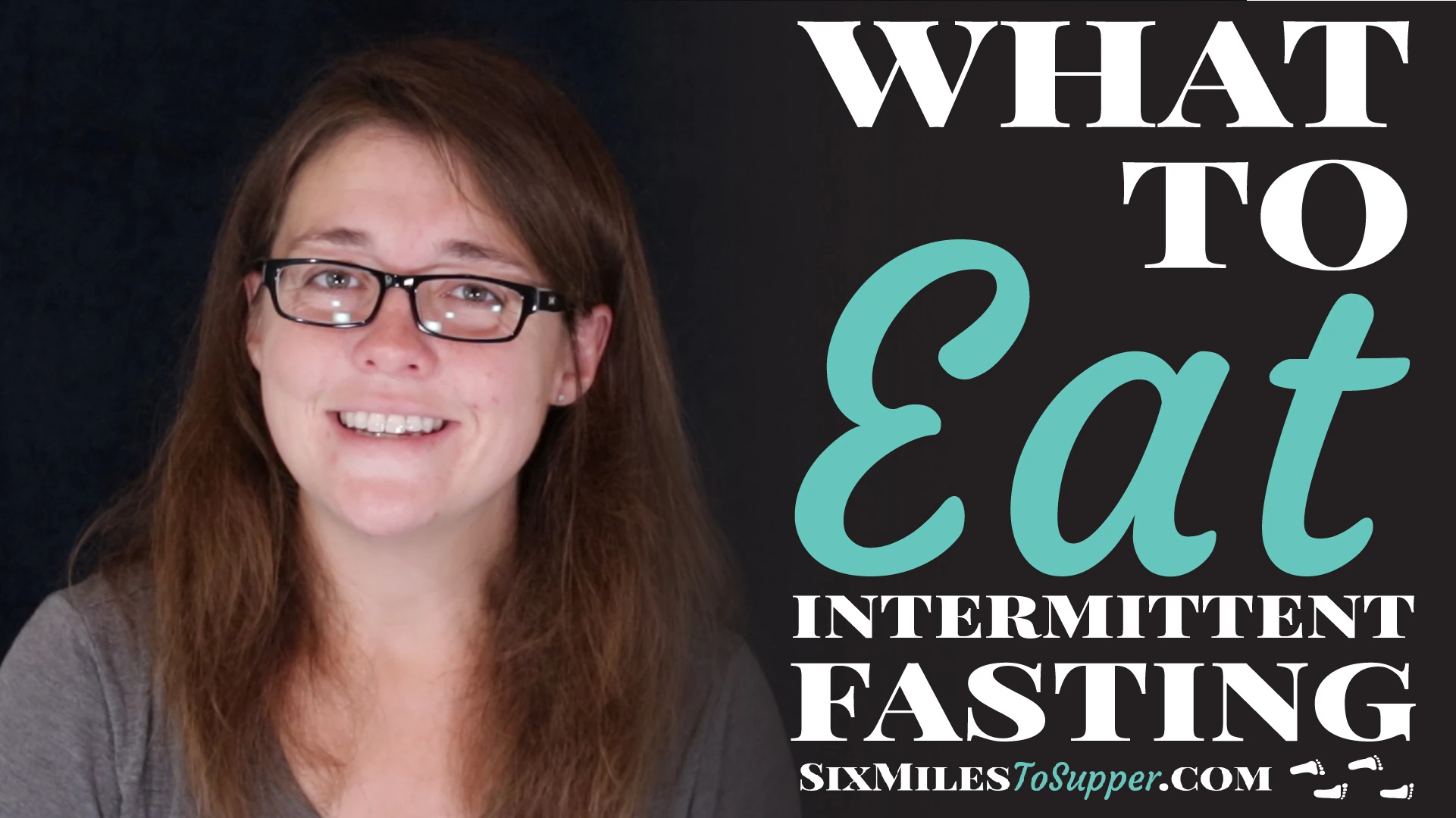 What To Eat While Intermittent Fasting